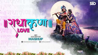 Radha Krishna Love Mashup  Sid Guldekar  Krishna Janmashtami Special Song [upl. by Rue]