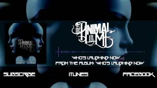 The Animal In Me  quotWhos Laughing Nowquot Album Stream [upl. by Vil]