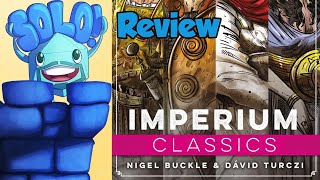 Imperium ClassicsLegends Solo Mode Review  with Mike DiLisio [upl. by Ludba]