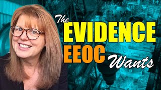 Evidence to Advance an EEOC Claim Tips for Employees [upl. by Llenol]