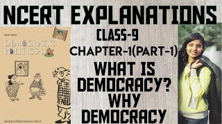 NCERT Political science class 9 chapter 1 NEW BOOK CBSE class 9 polity  WHY DEMOCRACY  2024 [upl. by Ahsim428]