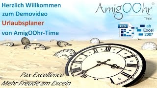 Urlaubsplaner in Excel DemoVideo von AmigOOhrTime [upl. by Adnoved583]