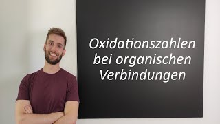 Oxidationszahlen bei organischen Verbindungen [upl. by Nelad]