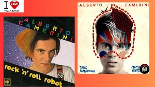 Alberto Camerini  Rocknroll robot e Tanz Bambolina 1981  1982  Italo Disco [upl. by Eey]