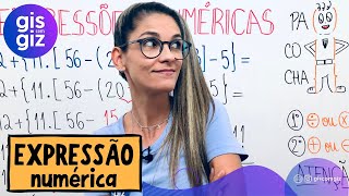 EXPRESSÃO NUMÉRICA  MATEMÁTICA BÁSICA \Prof Gis [upl. by Simdars]