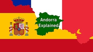 CoPrincipality of Andorra Explained Why the President of France is a Prince [upl. by Forsta394]