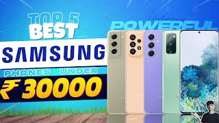 Top 5 Best Samsung Smartphone Under 30000 in 2023  Best Samsung Phone Under 30000 in INDIA 2023 [upl. by Osborne842]