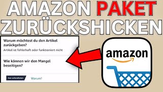 Wie Man Ein AmazonPaket Zurückschickt  Amazon Rücksendung SchrittfürSchritt [upl. by Xenos480]