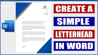 How to create a Letterhead in Word  Microsoft Word Tutorials [upl. by Ahsiugal438]