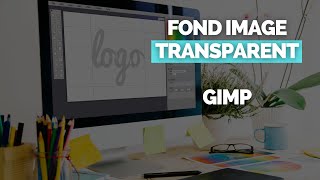 Comment Rendre un Fond dImage Transparent avec Gimp  ✅ TUTORIEL [upl. by Lipfert]