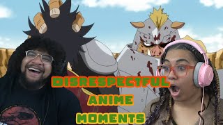 THE MOST DISRESPECTFUL MOMENTS IN ANIME HISTORY 7  CJ Dachamp REACTION [upl. by Eceertal232]