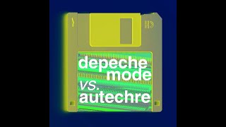 Depeche Mode vs Autechre  Everything CountsClipper [upl. by Aldred]