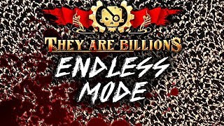 They Are Billions New ENDLESS MODE w Infinite Final Wave  They Are Billions Custom Map Gameplay [upl. by Negriv]