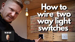 How to Wire a Two Way Light Switch  2 Way Switching For Beginners [upl. by Analim]