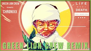 Chronixx amp Green Lion Crew  Life Over Death Green Lion Crew Remix [upl. by Pierson]