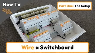 How To Wire a Switchboard Part 1 [upl. by Elagibba228]