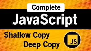 Shallow Copy amp Deep Copy  Javascript Tutorials in Hindi [upl. by Aivan]