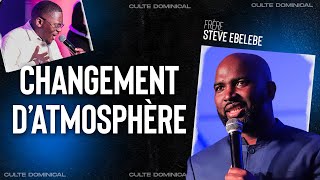 Changement d’atmosphère  Frère Steve EBELEBE [upl. by Gherardi]