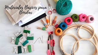 BORDATUTORIAL MATERIALES BÁSICOS PARA BORDAR [upl. by Lipson]