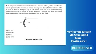 JEE ADV 2014 paper 1 Q9 OPTICS iit jee pyqs [upl. by Eneleahcim709]