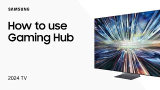 Play all your games in one place with Gaming Hub on the Samsung TV  Samsung US [upl. by Rhine783]