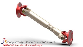 Solidworks Tutorial  190 Design a Double Cardan Shaft Assembly in Solidworks by SW Easy Design [upl. by Oicelem]