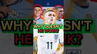 Why Phil Foden is DISAPPOINTING For England 😳 [upl. by Thurber997]