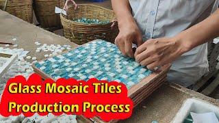 Glass Mosaic Tiles Procution Process production mosaictile factory glassmosaictiles [upl. by Jolyn]