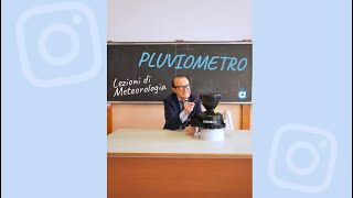 Lezioni di meteorologia IL PLUVIOMETRO [upl. by Namhcan474]