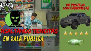 💵Atracando tienditas en sala publica 25 jugadores  GTA Online [upl. by Bowyer226]