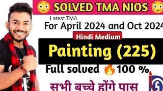 NIOS Class 10th Painting 225  Hindi Medium solved TMA  latest TMA 202324  Solved TMA NIOS [upl. by Olraced410]