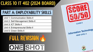 Class 10 IT 402  Full PartA Employability Skills in one shot  Cbse 2024 board [upl. by Aylmer888]