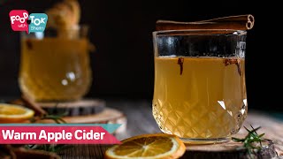 How To Make The Best Hot Spiced Apple Cider  Warm Apple Cider Recipe  Easy Apple Cider At Home [upl. by Zechariah]