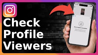 How To Check If Someone Viewed Your Instagram Profile [upl. by Wulf]