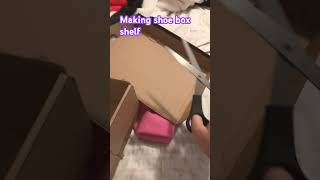 Making a shoe box [upl. by Leksehcey245]