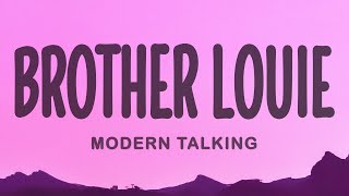 Modern Talking  Brother Louie TikTok Remix Lyrics [upl. by Yreffoeg]