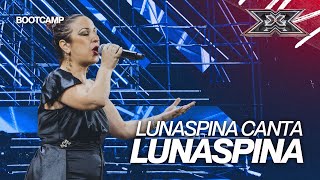 Lunaspina canta sé stessa in “Lunaspina” ma non fa per Jake  X FACTOR 2024 BOOTCAMP [upl. by Faro]