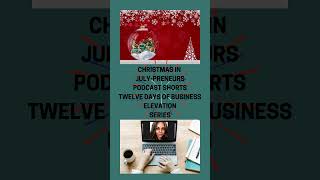 Rework Your Business Framework CHRISTMAS IN JULYPRENEURS PODCAST SERIES SHORTS [upl. by Akimahs]