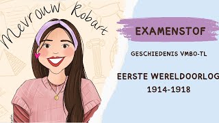 Examen  MAVO 4  Geschiedenis  Eerste Wereldoorlog 19141918 [upl. by Leasa]