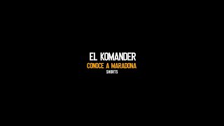 EL KOMANDER Anécdota con MARADONA ⚽⚽⚽ [upl. by Sonja]