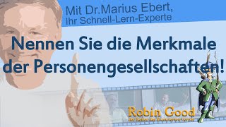 Nennen Sie die Merkmale der Personengesellschaften [upl. by Corabelle]