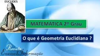 O que é GEOMETRIA EUCLIDIANA [upl. by Nyrb482]