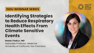 Identifying Strategies to Reduce Respiratory Health Effects From Climate Sensitive Events [upl. by Zeb]