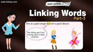 Linking Words part3  Grade 45  Tutway [upl. by Hsiri]