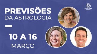 PREVISÕES DA ASTROLOGIA DE 10 A 16 DE MARÇO │ PERSONARE [upl. by Assilak149]