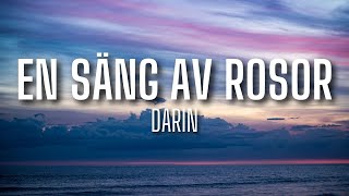 Darin  En säng av rosor lyrics [upl. by Mcneely]