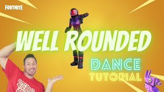 How to dance FORTNITE WELL ROUNDED Emote 2020 [upl. by Nakada]