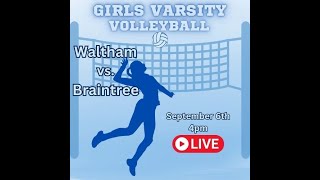 BHS Girls Volleyball vs Waltham 4pm Live [upl. by Artined670]