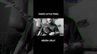 Three Little Pigs  Green Jelly [upl. by Ponce]