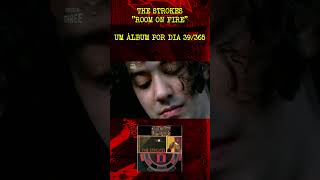 THE STROKES  ROOM ON FIRE ÁLBUM 39 thestrokes [upl. by Low]